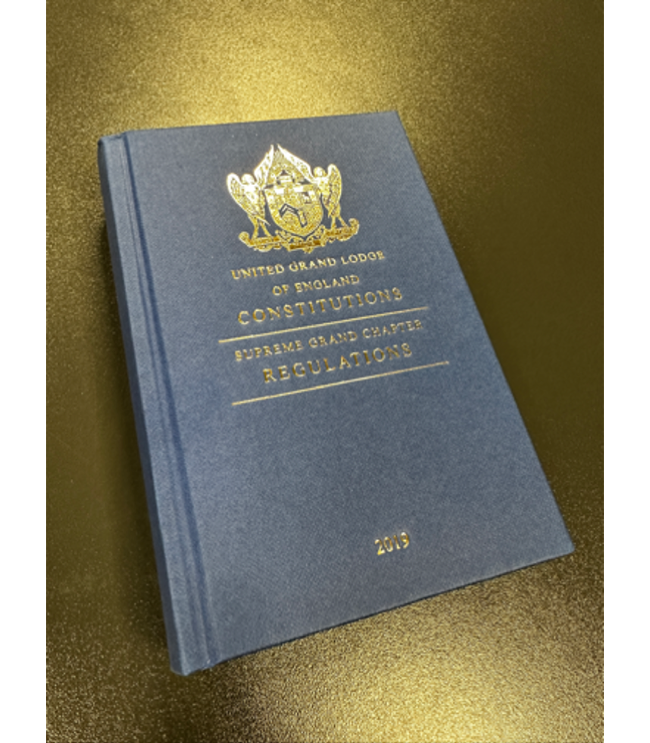 UGLE Book of Constitutions & Supreme Grand Chapter Regulations (2019)
