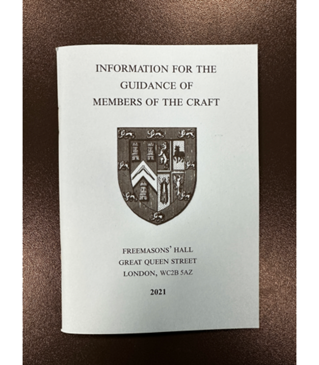 Information for the Guidance of Members of the Craft